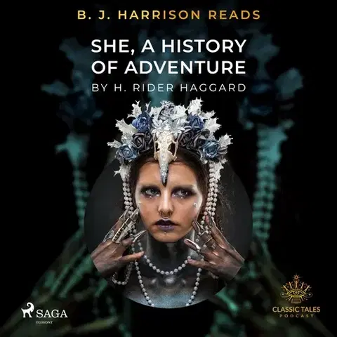 Beletria - ostatné Saga Egmont B. J. Harrison Reads She, A History of Adventure (EN)
