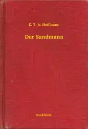 Svetová beletria Der Sandmann - Ernst Theodor Amadeu Hoffmann