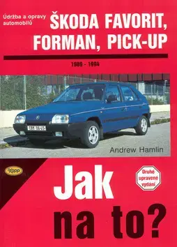 Auto, moto Škoda Favorit, Forman, Pick-up od 1989 do 1994 - Andrew Hamlin