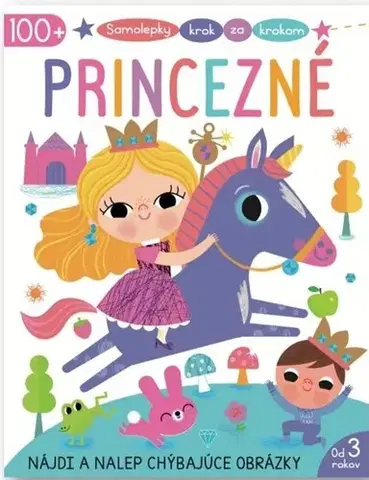 Nalepovačky, vystrihovačky, skladačky Samolepky krok za krokom: Princezné