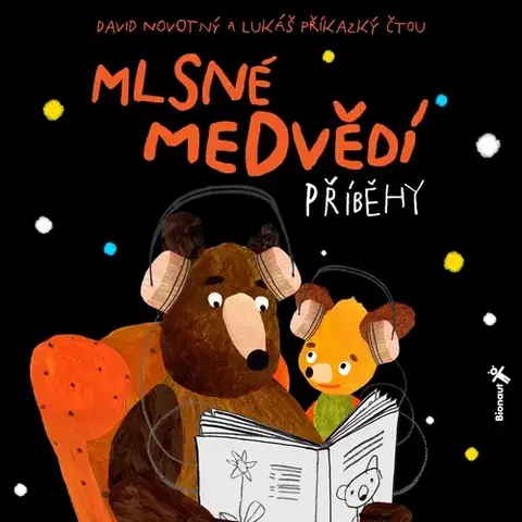 Pre deti a mládež Bionaut s.r.o. Mlsné medvědí příběhy