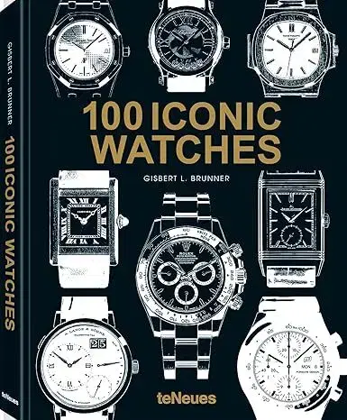Dizajn, úžitkové umenie, móda 100 Iconic Watches - Gisbert L. Brunner