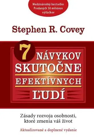 Rozvoj osobnosti 7 návykov skutočne efektívnych ľudí - Stephen R. Covey