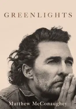 Film, hudba Greenlights - Matthew McConaughey