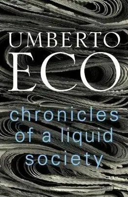 Cudzojazyčná literatúra Chronicles of a Liquid Society - Umberto Eco