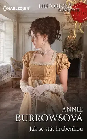 Historické romány Jak se stát hraběnkou - Burrowsová Annie
