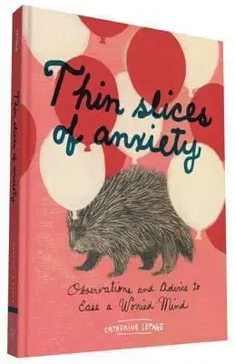 Cudzojazyčná literatúra Thin Slices of Anxiety - Catherine Lepage