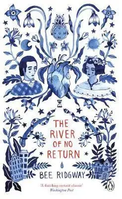 Cudzojazyčná literatúra The River of No Return - Penguin Picks - Bee Ridgway