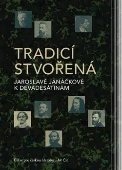 Literárna veda, jazykoveda Tradicí stvořená - Dalibor Tureček,Dagmar Mocná