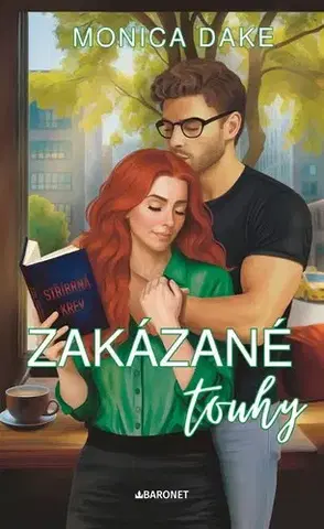 Romantická beletria Zakázané touhy - Monica Dake,Michaela Dopitová