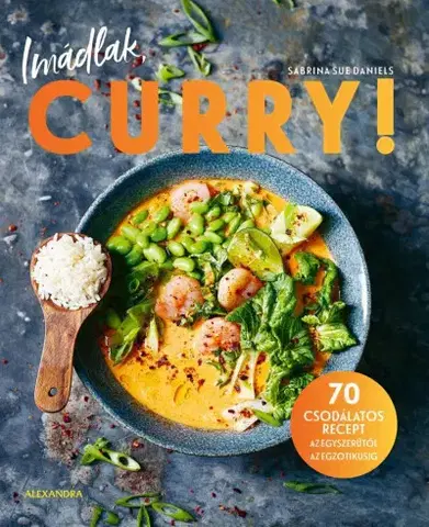 Kuchárky - ostatné Imádlak, Curry! - Sabrina Sue Danielsová
