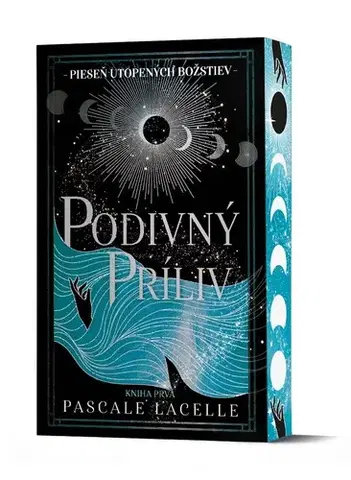 Young adults Pieseň utopených božstiev 1: Podivný príliv - Pascale Lacelle,Elena Guričanová