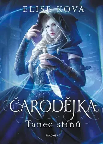 Fantasy, upíri Čarodějka 2: Tanec stínů - Elise Kova,Pavla Kubešová