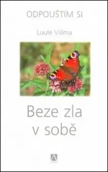 Náboženstvo - ostatné Beze zla v sobě - Viilma Luule