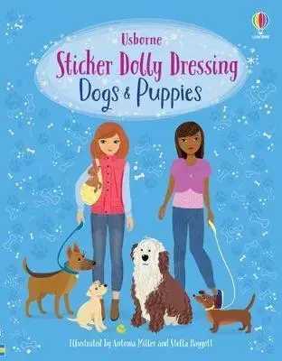 Nalepovačky, vystrihovačky, skladačky Sticker Dolly Dressing Dogs and Puppies - Fiona Watt,Antonia Miller