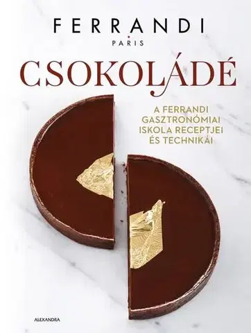 Sladká kuchyňa Csokoládé - Ferrandi Paris