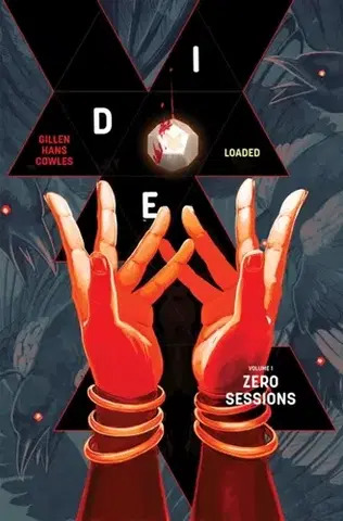 Beletria - ostatné Die: Loaded Volume 1 - Kieron Gillen