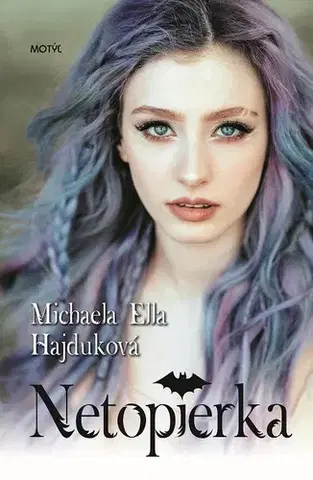 Young adults Netopierka - Michaela Ella Hajduková