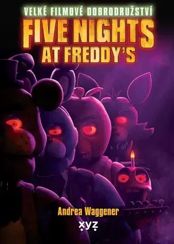 Sci-fi a fantasy Five Nights at Freddy's: Velké filmové dobrodružství - Andrea Waggener,Jan Benda