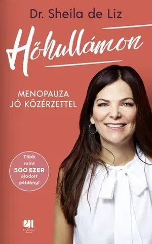 Zdravie, životný štýl - ostatné Hőhullámon - Sheila de Liz