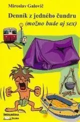 Humor a satira Denník z jedného čundru - Miroslav Galovič