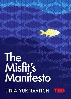Cudzojazyčná literatúra The Misfit's Manifesto - Lidia Yuknavitch