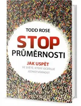 Rozvoj osobnosti Stop průměrnosti - Rose Todd