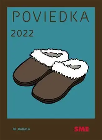 Novely, poviedky, antológie Poviedka 2022 - Kolektív autorov