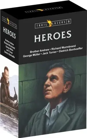 Náboženstvo Trail Blazer Heroes Box Set 5 - Catherine MacKenzie,Nancy Drummond,Irene Howat,David Luckman