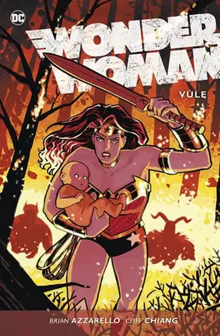 Komiksy Wonder Woman 3 - Vůle - Cliff Chiang,Brian Azzarello