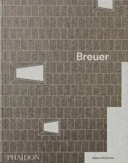 Architektúra Breuer - Robert McCarter