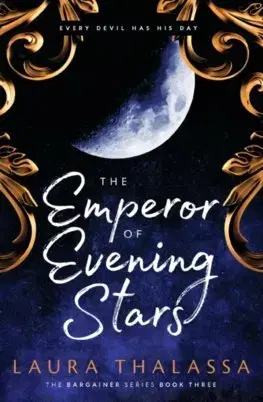 Sci-fi a fantasy The Emperor of Evening Stars - Laura Thalassa