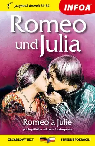 Zjednodušené čítanie Zrcadlová četba-N- Romeo und Julia B1-B2 (Romeo a Julie)