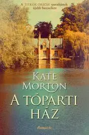 Svetová beletria A tóparti ház - Kate Morton