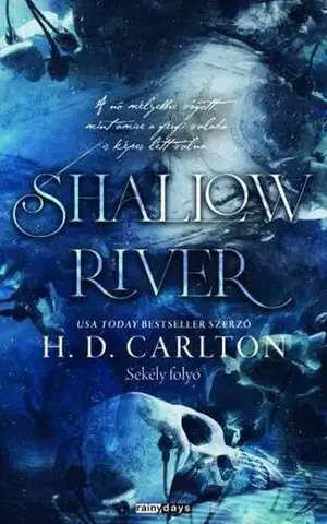 Erotická beletria Shallow River - Sekély folyó - Éldekorált kiadás - H.D. Carlton