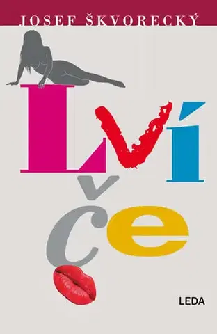 Česká beletria Lvíče - Josef Škvorecký