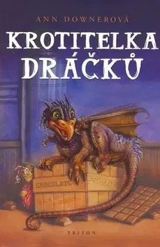 Pre chlapcov Krotitelka dráčků - Ann Downerová