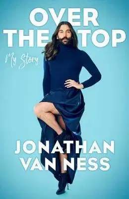 Cudzojazyčná literatúra Over the Top - Jonathan Van Ness