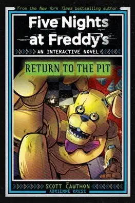 Fantasy, upíri Five Nights at Freddys: Return to the Pit - Scott Cawthon,Adrienne Kress