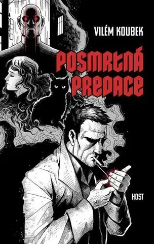 Detektívky, trilery, horory Posmrtná predace - Vilém Koubek