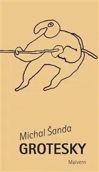 Česká beletria Grotesky - Michal Šanda
