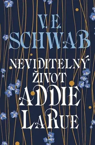 Sci-fi a fantasy Neviditelný život Addie LaRue - Victoria Schwabová