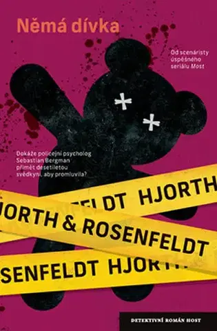 Detektívky, trilery, horory Němá dívka - Michael Hjorth,Hans Rosenfeldt