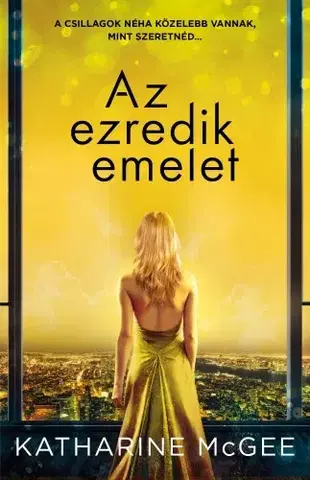 Sci-fi a fantasy Az ezredik emelet - Katharine McGeeová