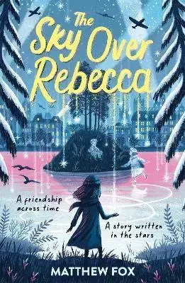 V cudzom jazyku The Sky Over Rebecca - Matthew Fox