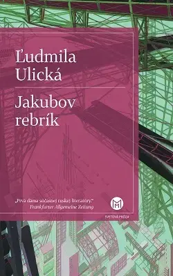 Svetová beletria Jakubov rebrík - Ľudmila Ulická,Ján Štrasser