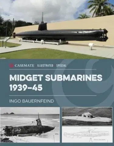 História Midget Submarines 1939–45 - Ingo Bauernfeind