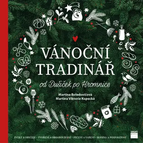 Odborná a náučná literatúra - ostatné Vánoční Tradinář - Martina Boledovičová,Martina Viktorie Kopecká