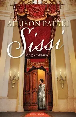Historické romány Sissi - Allison Pataki