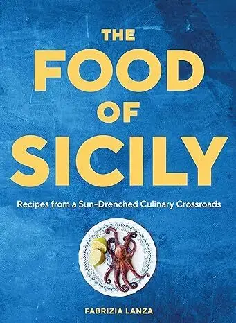 Národná kuchyňa - ostatné The Food of Sicily - Fabrizia Lanza